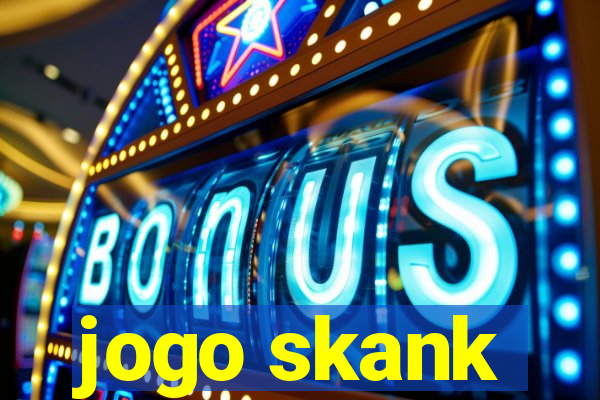 jogo skank